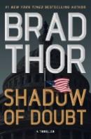 Shadow of Doubt by Brad Thor