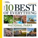 10 best of everything national parks