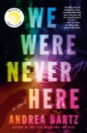 book cover for We Were Never Here 