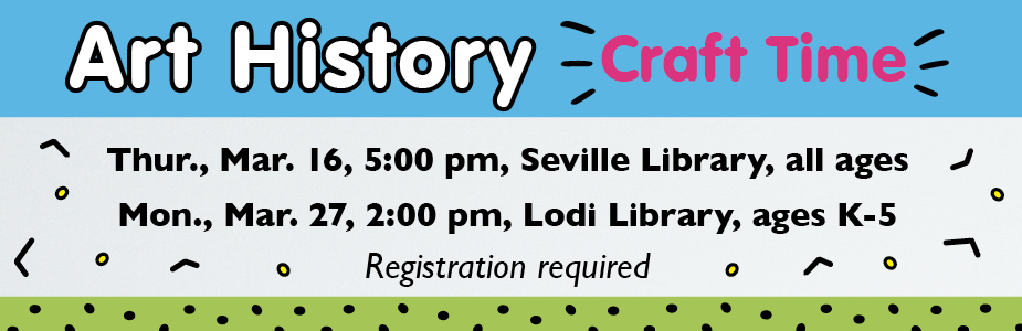 Art history craft time March 16 and 27