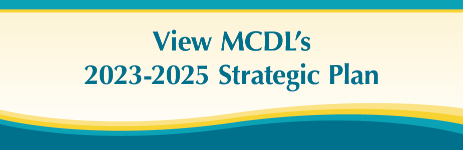 2023-2025 MCDL Strategic Plan